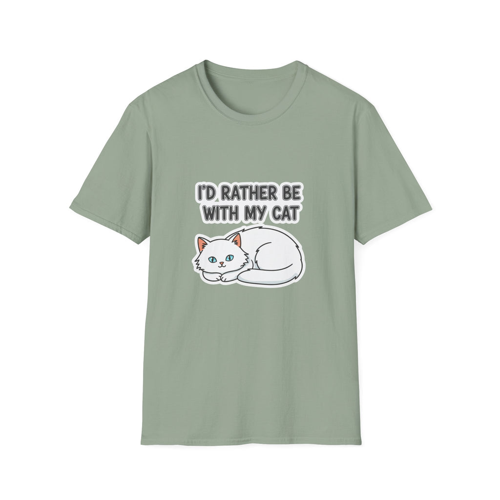 I'd Rather Be With My Cat (White Cat) T-Shirt