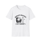 World's Okayest Cat Parent T-Shirt