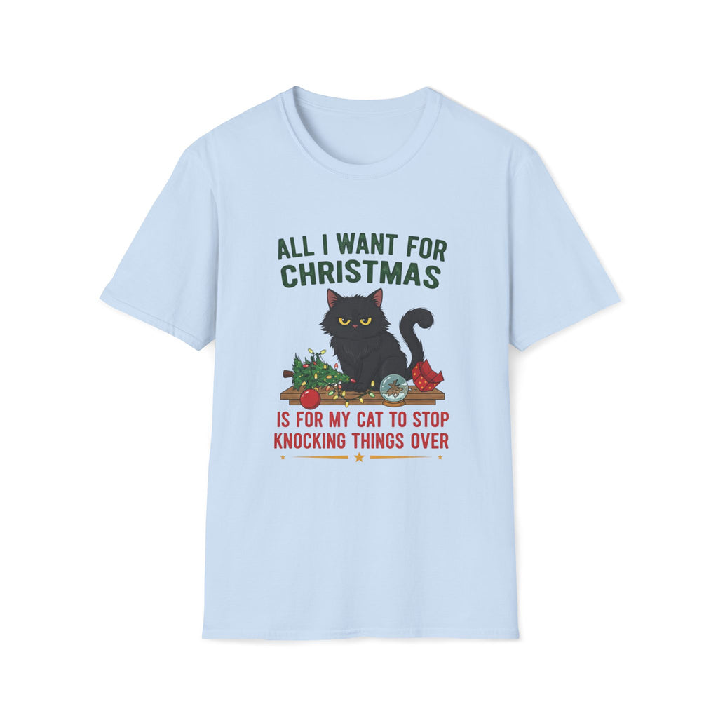 All I Want for Christmas T-Shirt