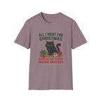 All I Want for Christmas T-Shirt