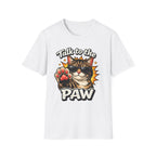 Talk to the Paw (Sunglasses) T-Shirt