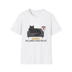 Warning: Will Cancel Plans for Cat T-Shirt