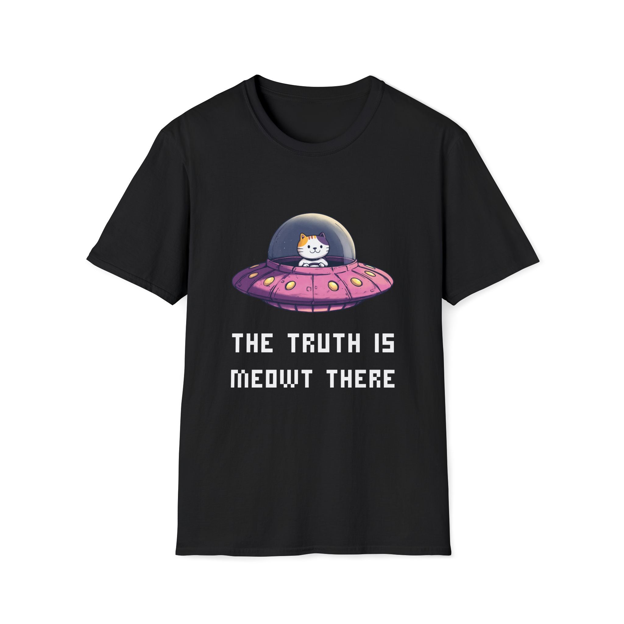 The Truth Is Meowt There T-Shirt