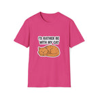 I'd Rather Be With My Cat (Orange Cat) T-Shirt