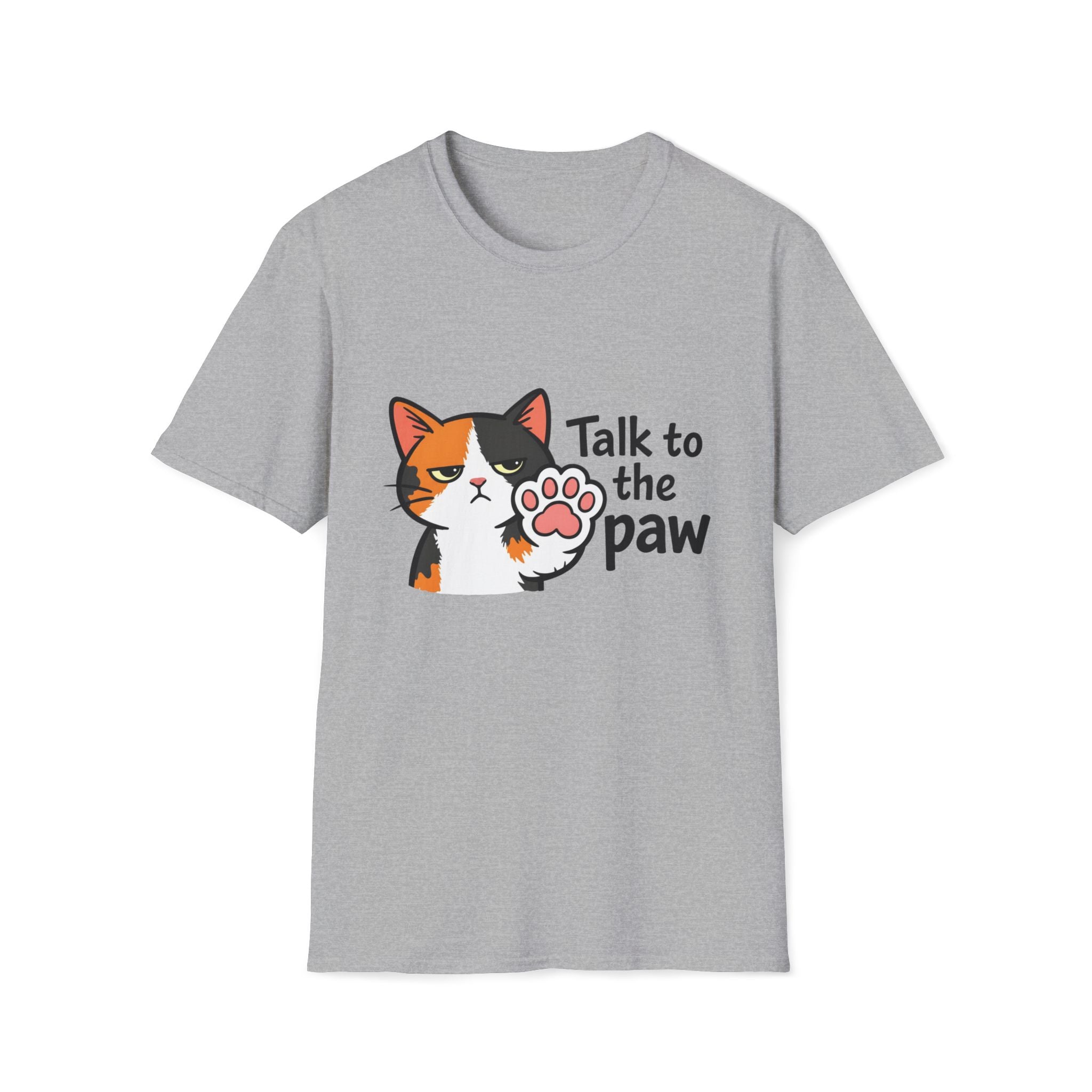 Talk to the Paw (Disinterested) T-Shirt