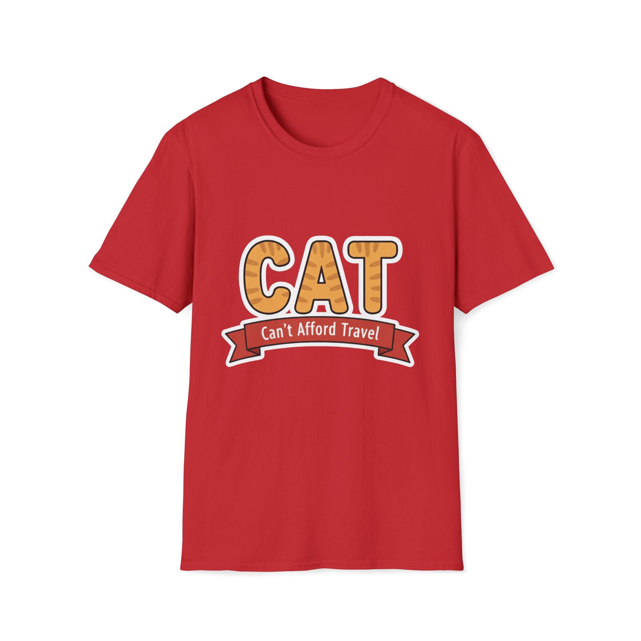 CAT Can't Afford Travel T-Shirt