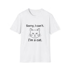 Sorry, I can't.  I'm a cat. T-Shirt