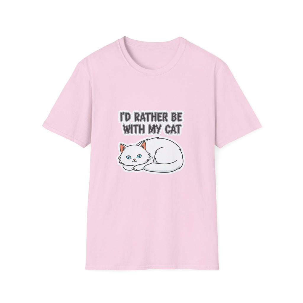 I'd Rather Be With My Cat (White Cat) T-Shirt