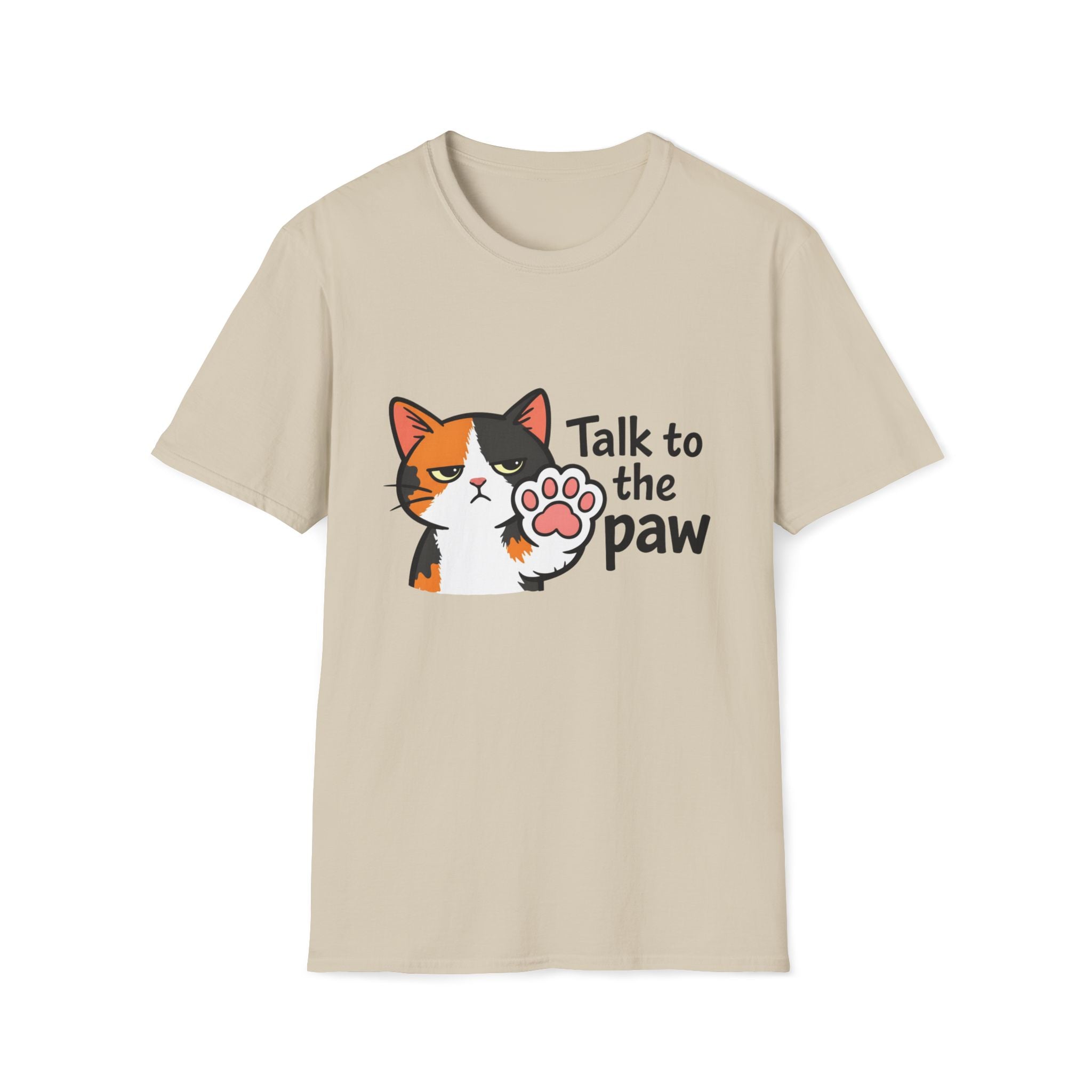 Talk to the Paw (Disinterested) T-Shirt