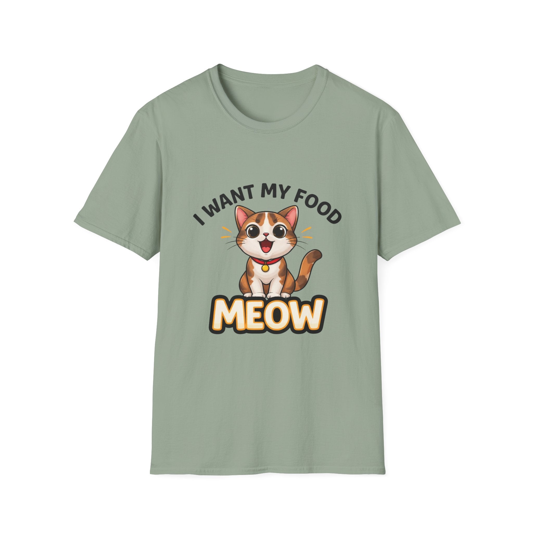 I Want My Food Meow T-Shirt
