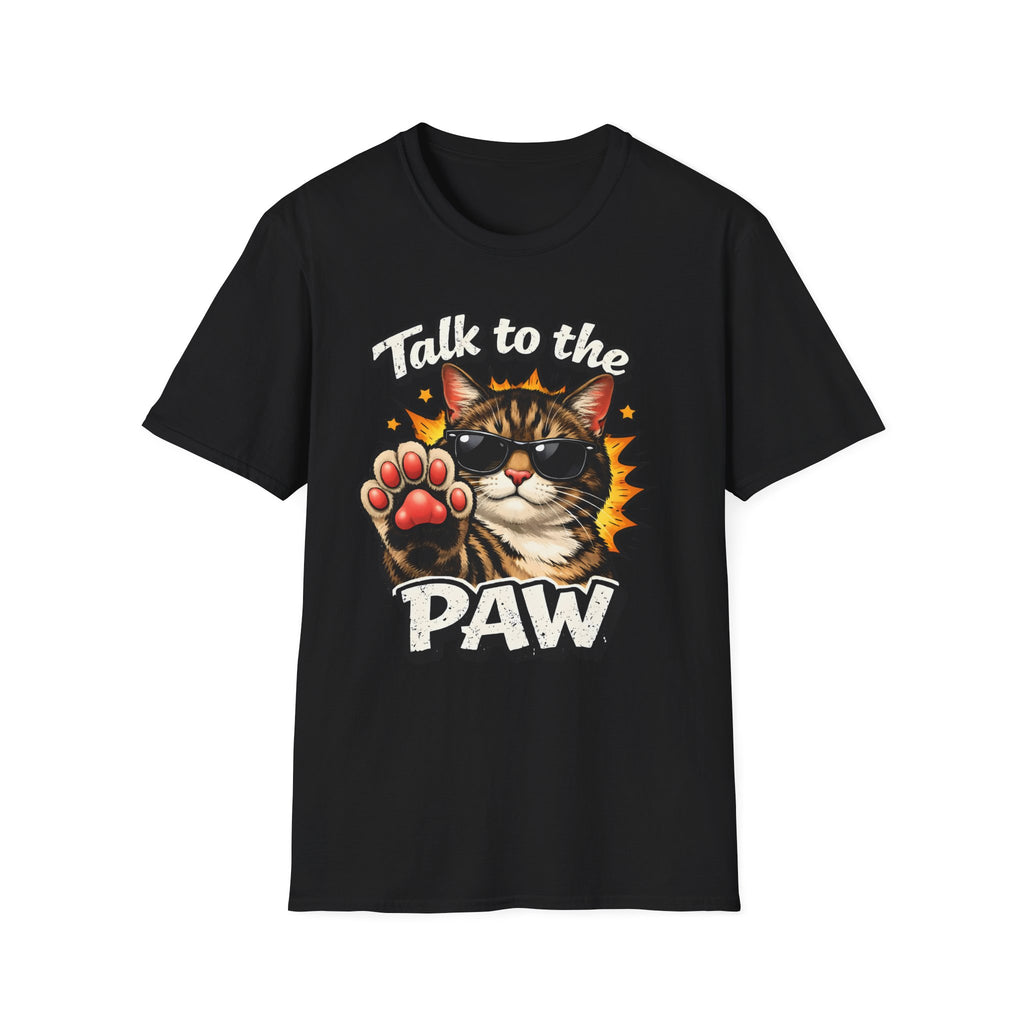 Talk to the Paw (Sunglasses) T-Shirt