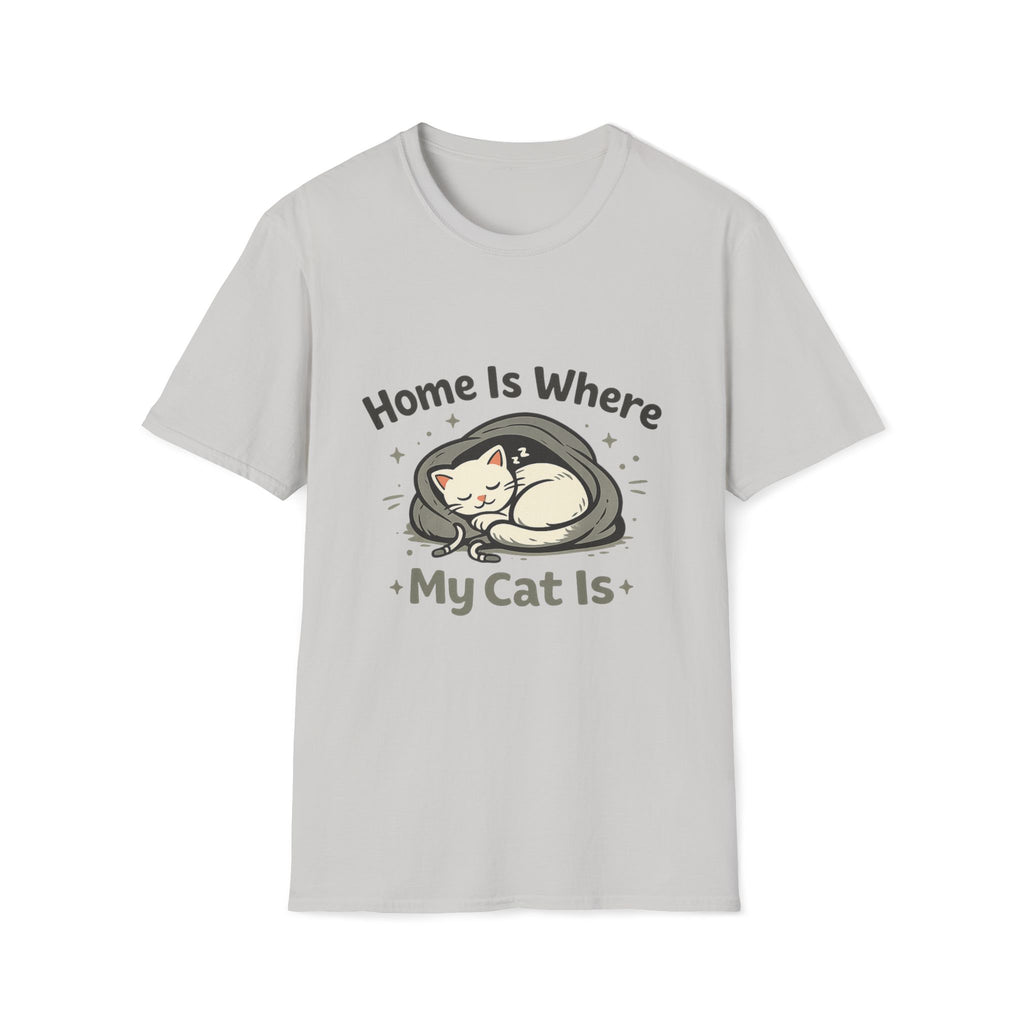 Home Is Where My Cat Is T-Shirt