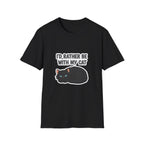 I'd Rather Be With My Cat (Black Cat) T-Shirt