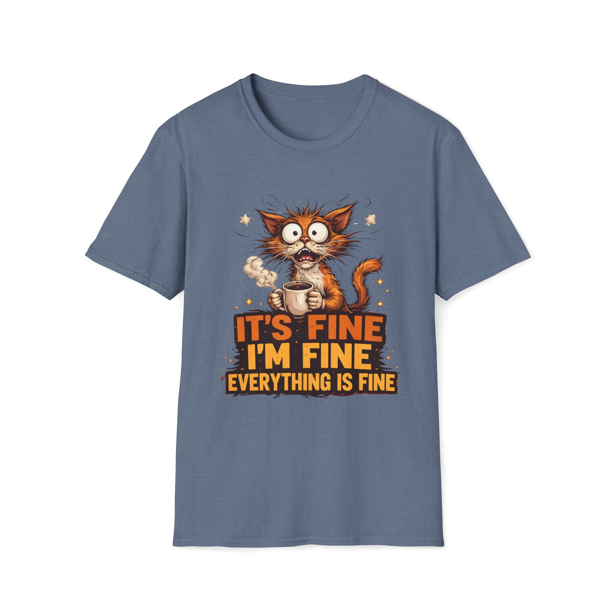 Everything Is Fine T-Shirt