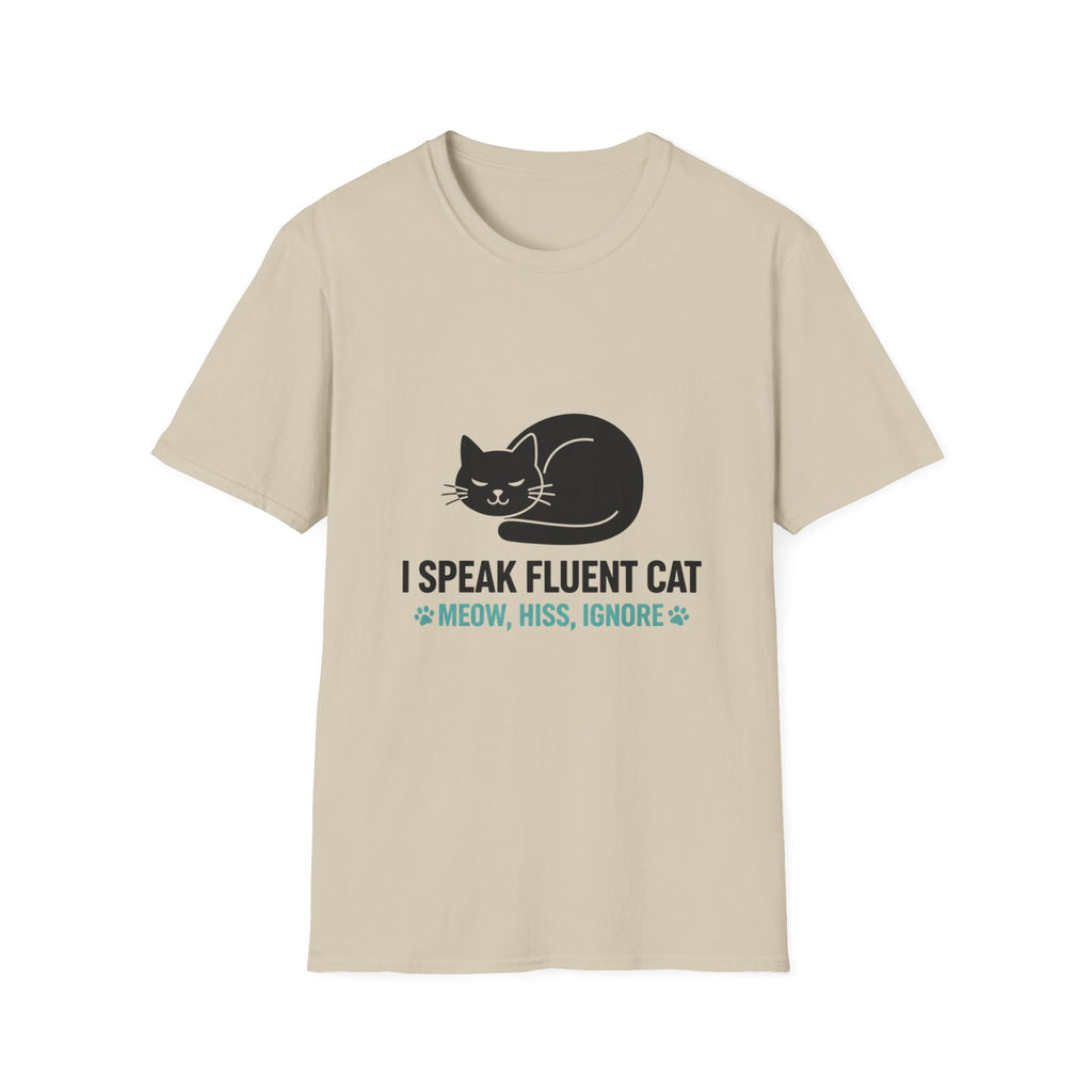 I Speak Fluent Cat T-Shirt