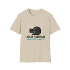 I Speak Fluent Cat T-Shirt