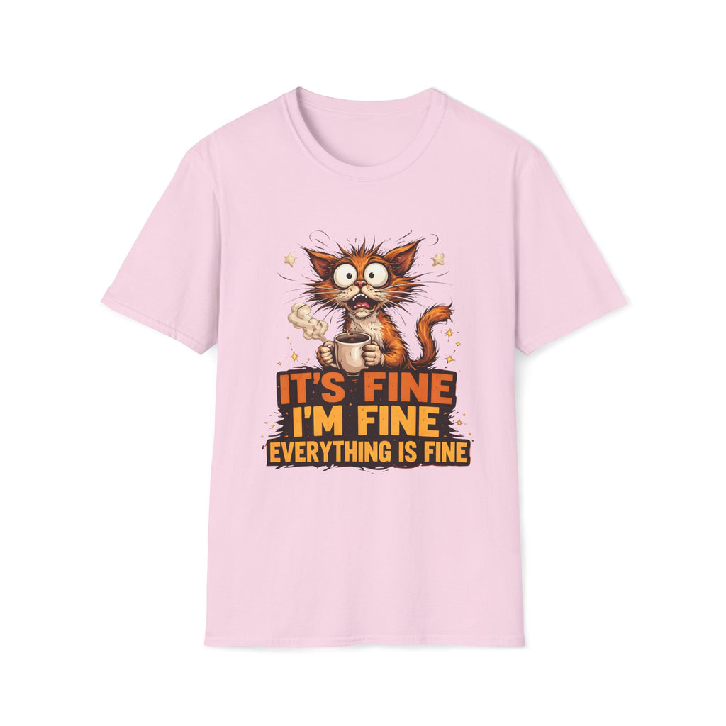 Everything Is Fine T-Shirt