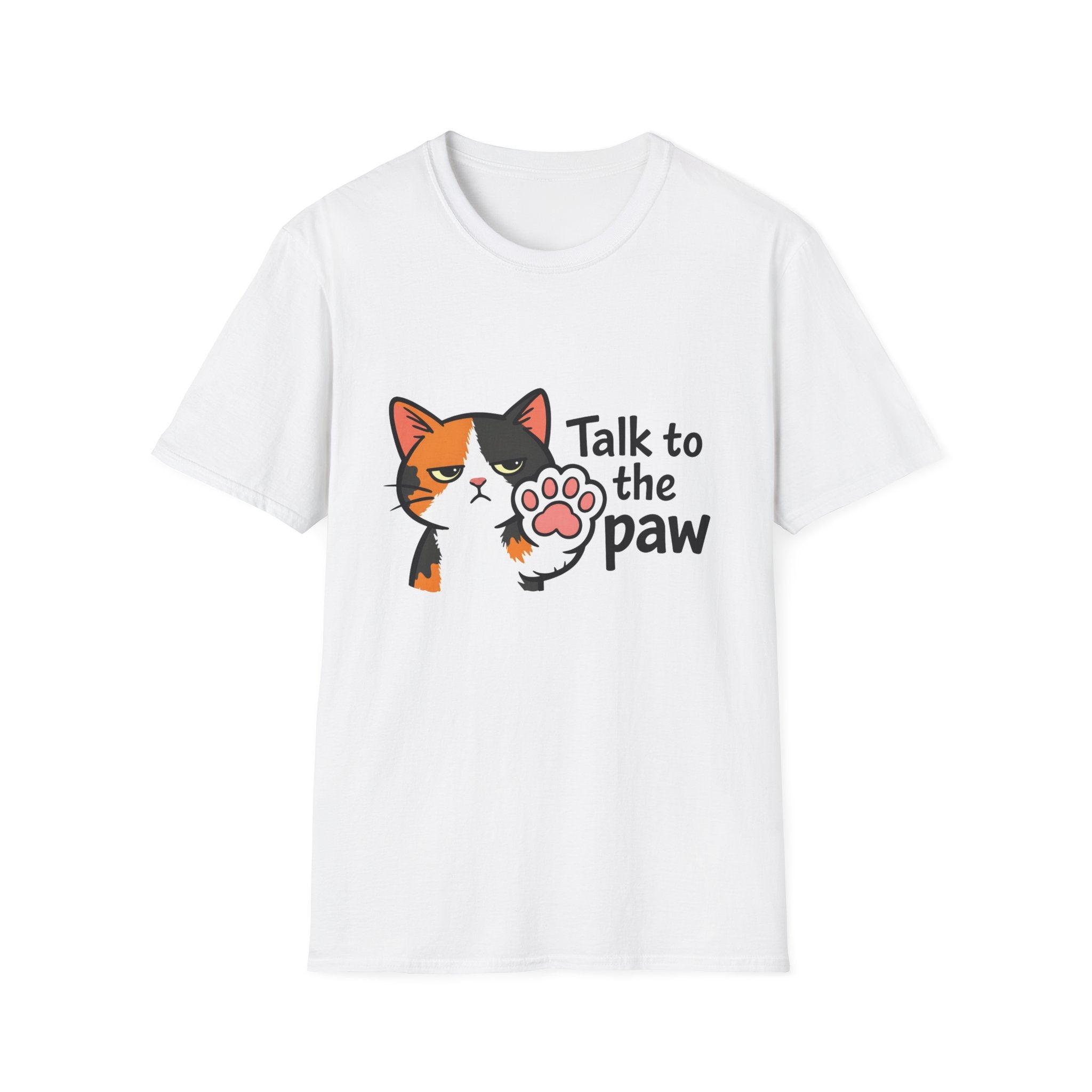 Talk to the Paw (Disinterested) T-Shirt