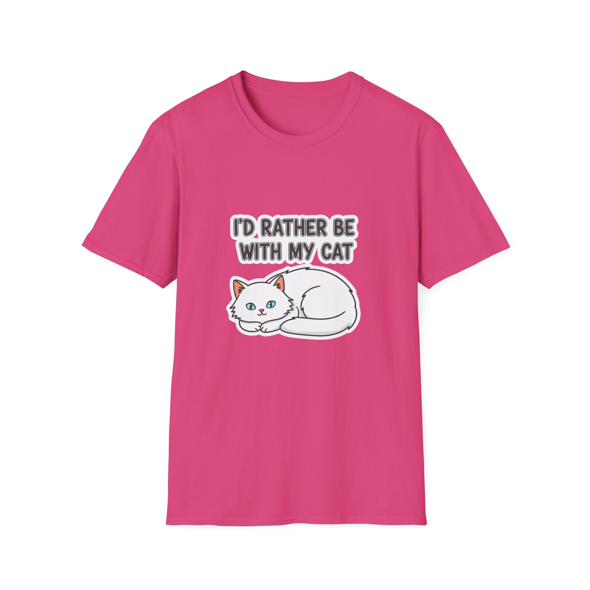 I'd Rather Be With My Cat (White Cat) T-Shirt