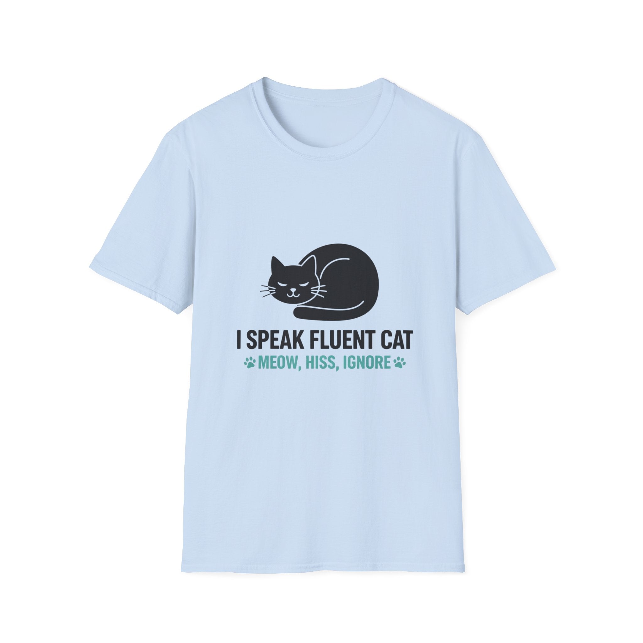I Speak Fluent Cat T-Shirt