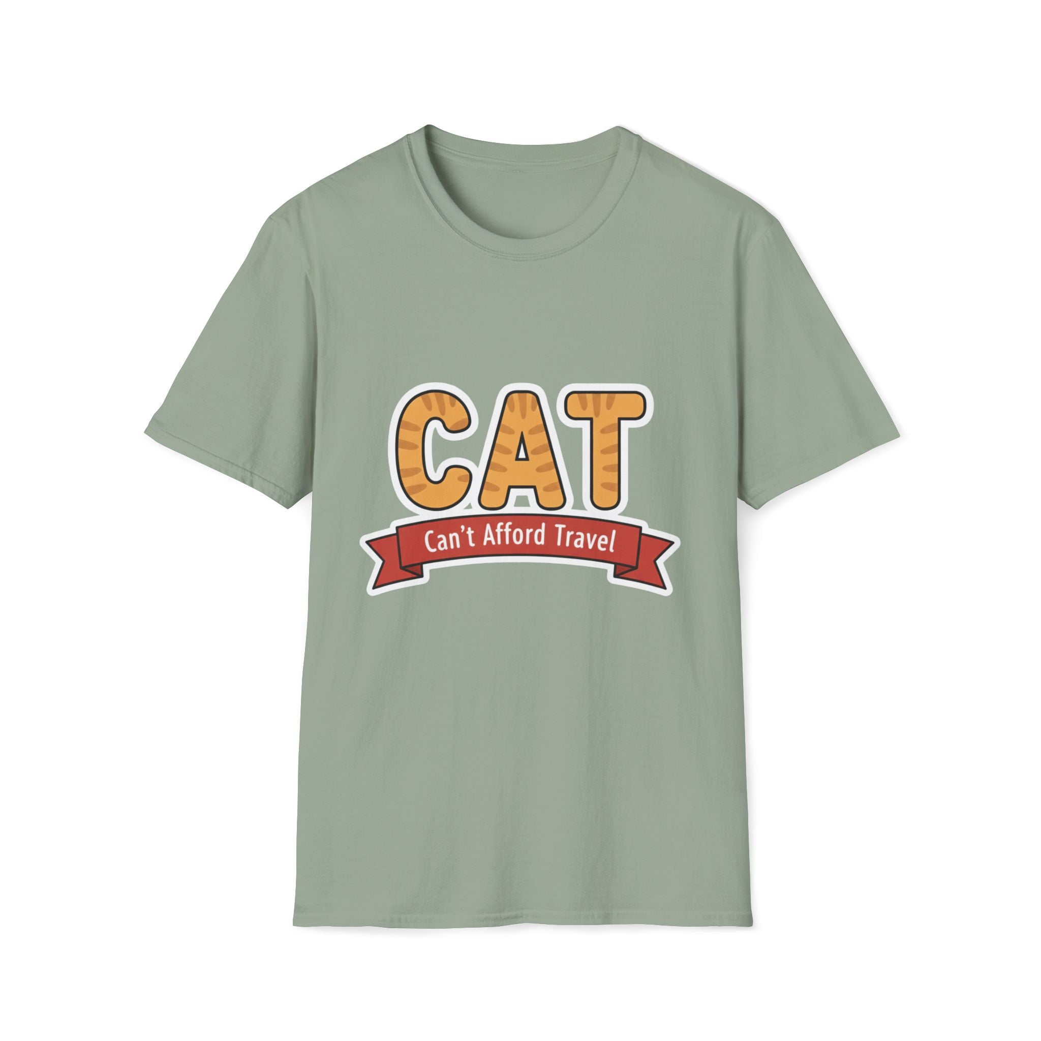 CAT Can't Afford Travel T-Shirt