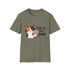 Talk to the Paw (Disinterested) T-Shirt