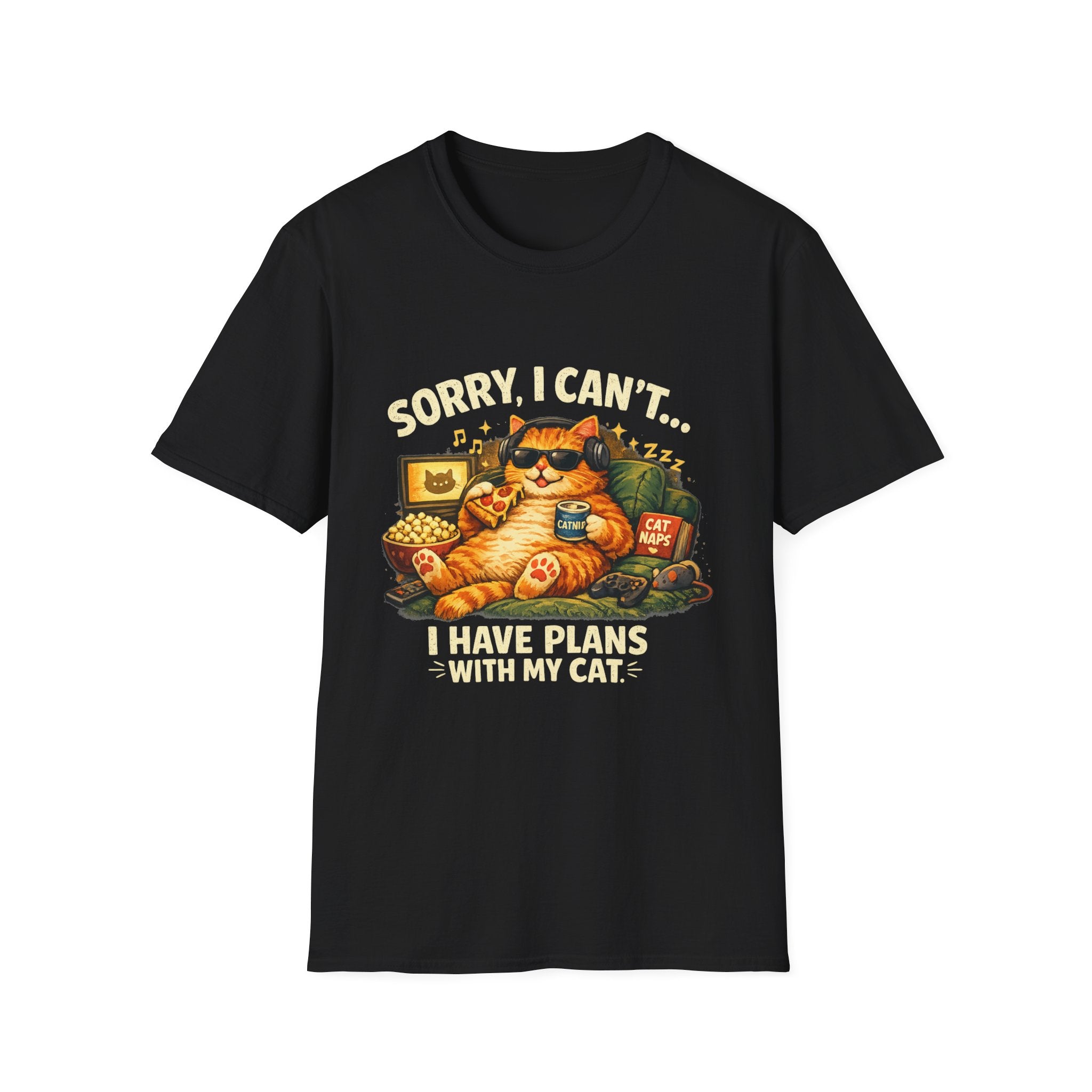 Sorry, I Can't... I Have Plans With My Cat T-Shirt
