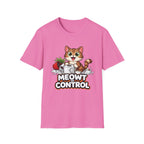 Meowt of Control Chaos T-Shirt