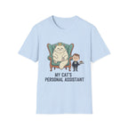 My Cat's Personal Assistant (Male) T-Shirt