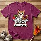 Meowt of Control T-Shirt