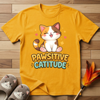 Pawsitive Catitude (Sitting Cat) T-Shirt
