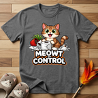 Meowt of Control Chaos T-Shirt