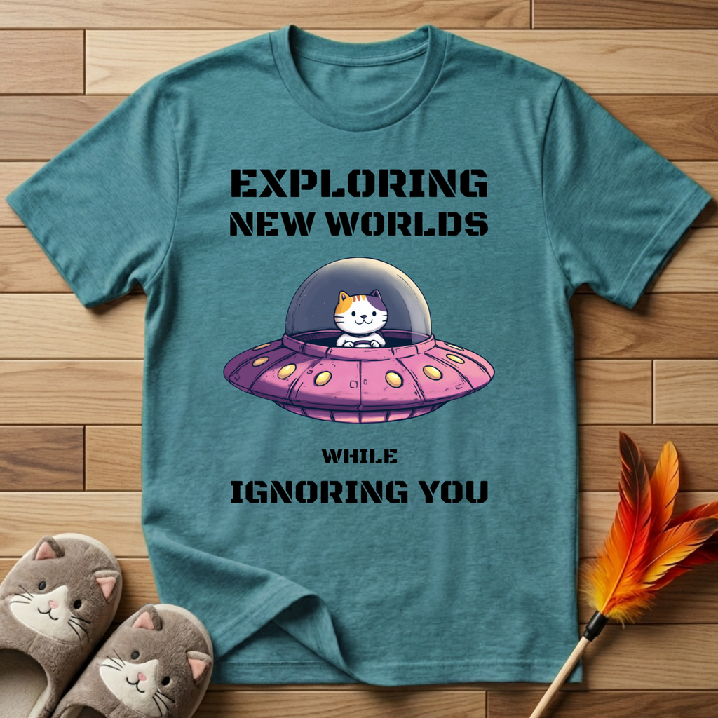 Exploring New Worlds While Ignoring You T-Shirt