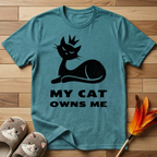 My Cat Owns Me T-Shirt