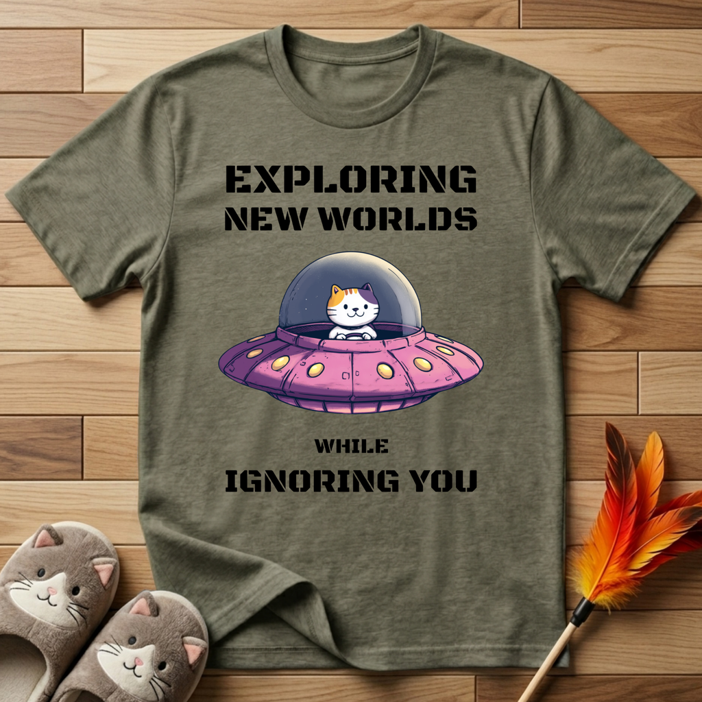 Exploring New Worlds While Ignoring You T-Shirt