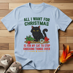 All I Want for Christmas T-Shirt