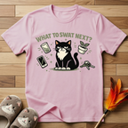 What to Swat Next? T-Shirt