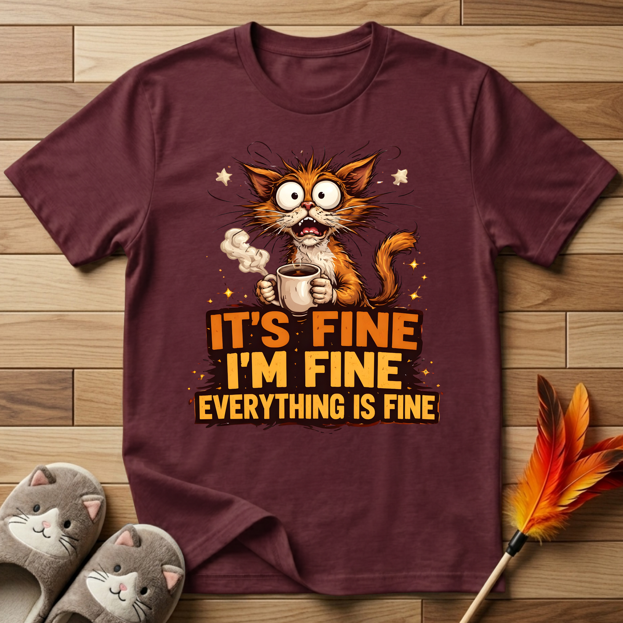 Everything Is Fine T-Shirt