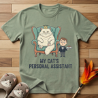 My Cat's Personal Assistant (Male) T-Shirt