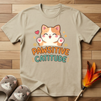 Pawsitive Catitude T-Shirt
