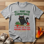 All I Want for Christmas T-Shirt