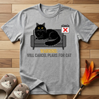 Warning: Will Cancel Plans for Cat T-Shirt