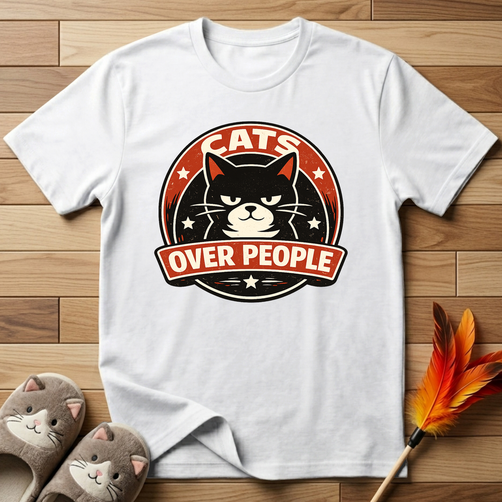 Cats Over People T-Shirt