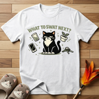 What to Swat Next? T-Shirt