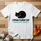 I Speak Fluent Cat T-Shirt